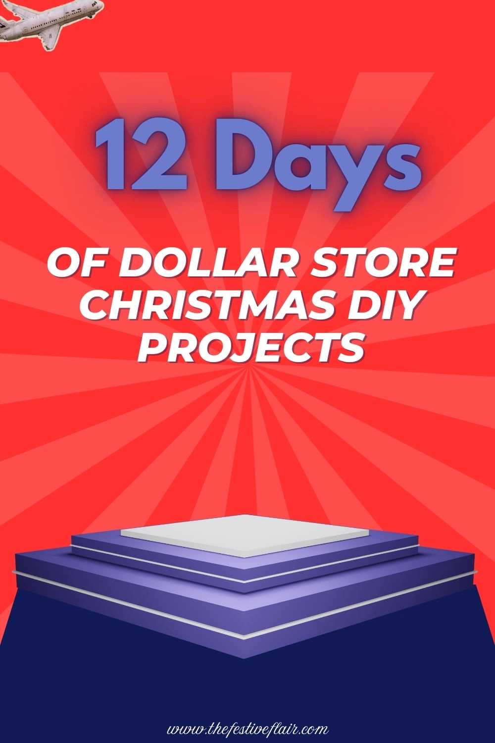 12 Days of Dollar Store Christmas DIY Projects