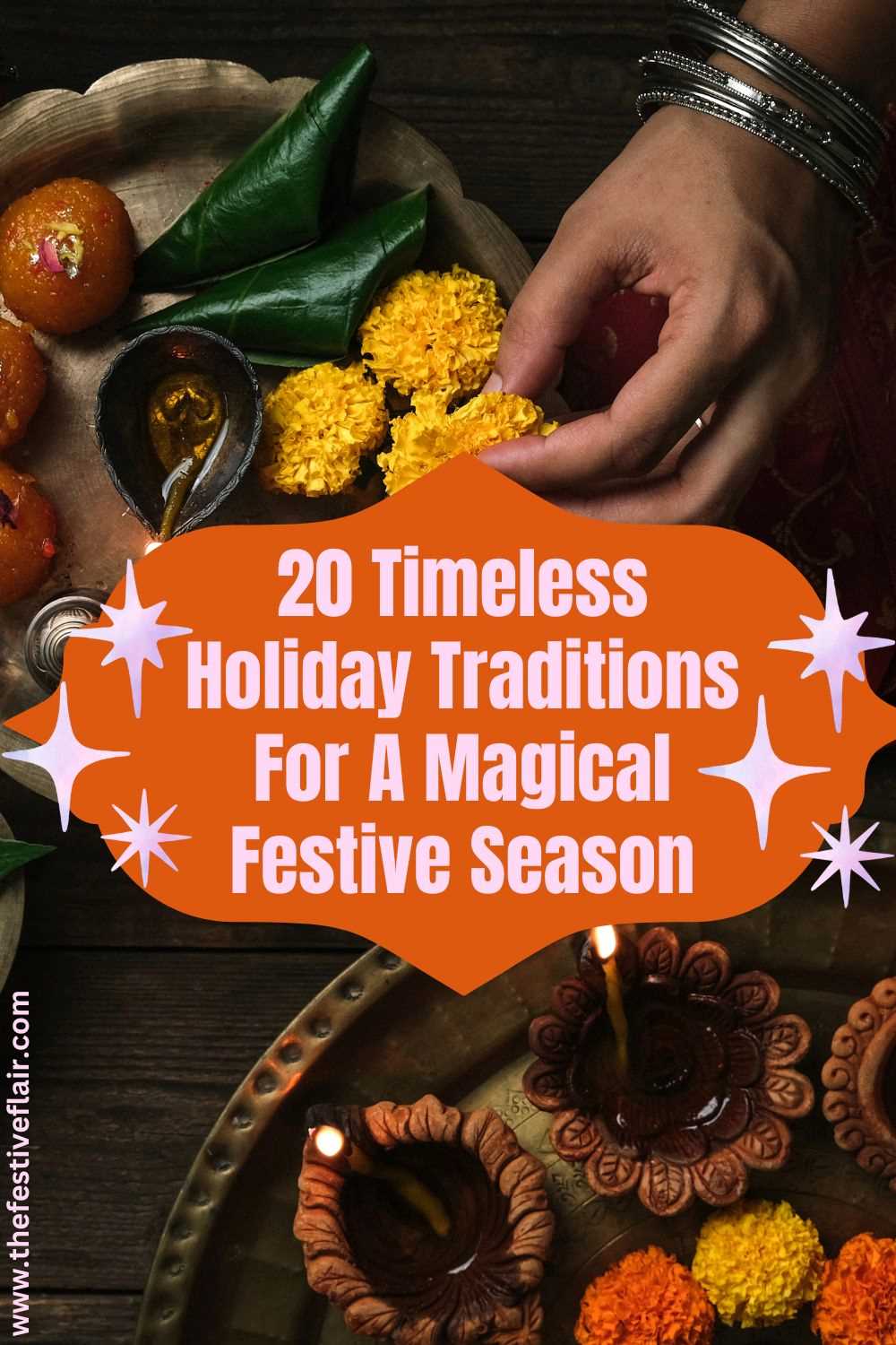 20 Timeless Holiday Traditions For A Magical Festive Season