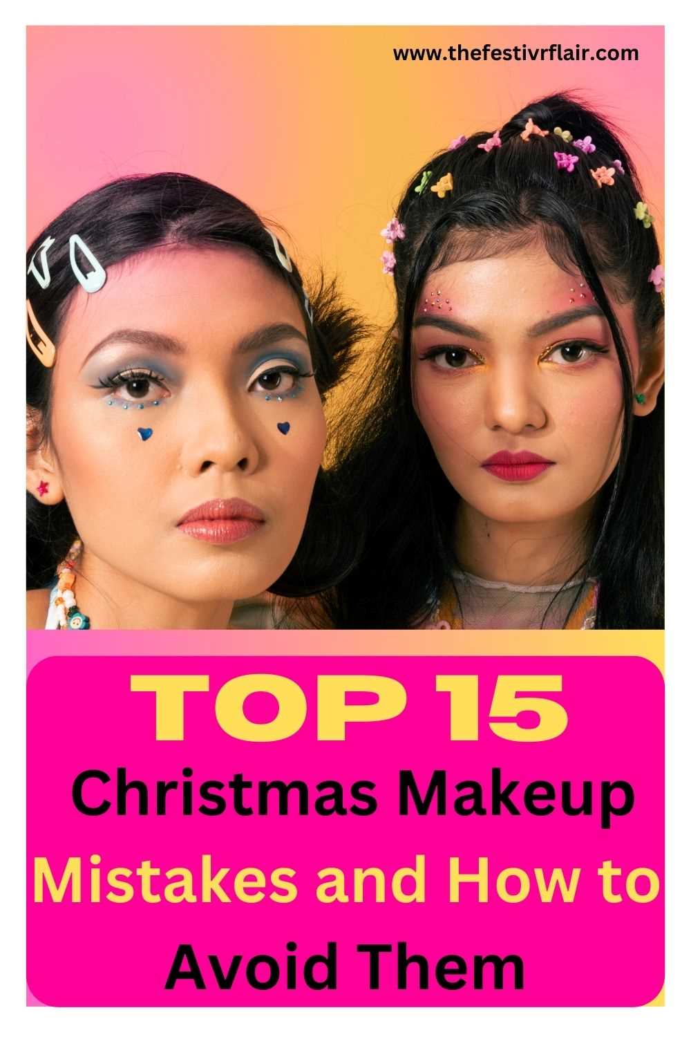 Top 15 Christmas Makeup Mistakes and How to Avoid Them